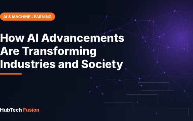 How AI Advancements Are Transforming Industries and Society