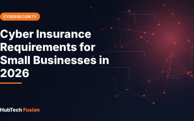 Cyber Insurance Requirements for Small Businesses in 2026