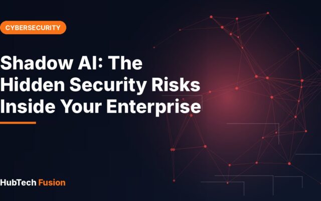 Shadow AI: The Hidden Security Risks Inside Your Enterprise