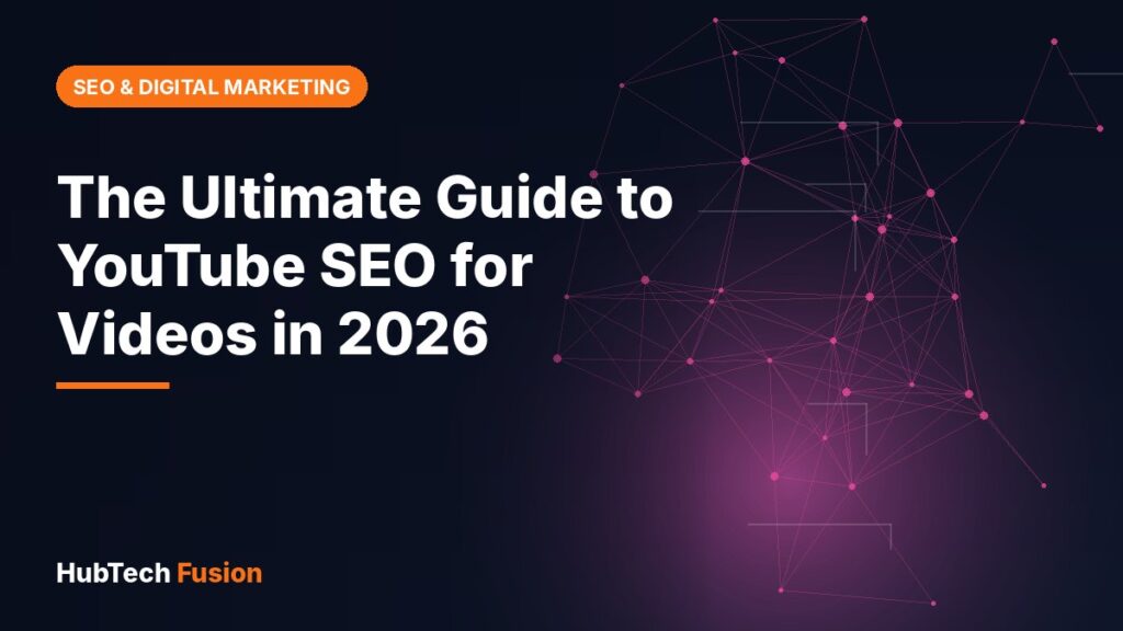 The Ultimate Guide to YouTube SEO for Videos in 2026